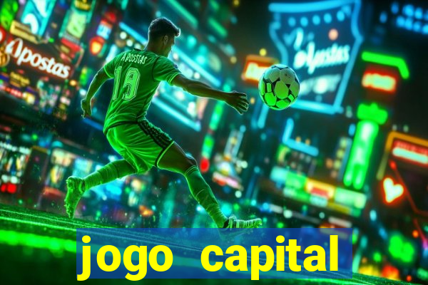 jogo capital download mobile